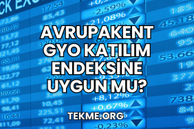 Avrupakent GYO Katılım Endeksine Uygun mu?