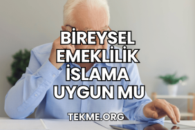 Bireysel Emeklilik İslama Uygun mu