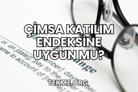 Çimsa Katılım Endeksine Uygun mu?