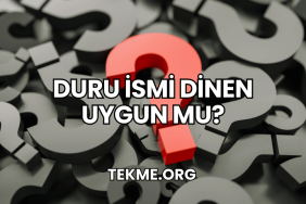 Duru İsmi Dinen Uygun Mu?