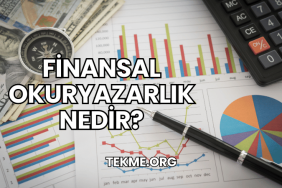 Finansal Okuryazarlık Nedir?