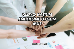 KLGYO Katılım Endeksine Uygun mu?