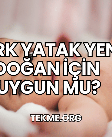 Park Yatak Yeni Doğan İçin Uygun mu?
