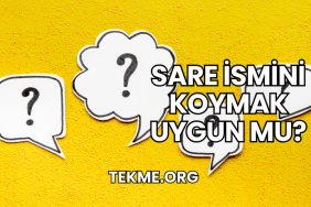 Sare İsmini Koymak Uygun mu?