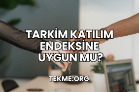 Tarkim Katılım Endeksine Uygun mu?