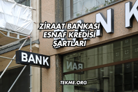 Ziraat Bankası Esnaf Kredisi Şartları