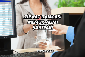 Ziraat Bankası Memur Alımı Şartları