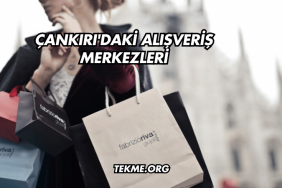 Çankırı'daki Alışveriş Merkezleri