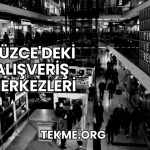 Düzce'deki Alışveriş Merkezleri