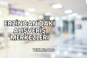 Erzincan'daki Alışveriş Merkezleri