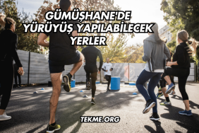Gümüşhane'de Yürüyüş Yapılabilecek Yerler