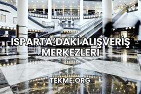 Isparta’daki Alışveriş Merkezleri