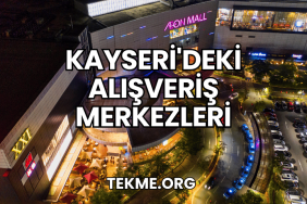 Kayseri'deki Alışveriş Merkezleri