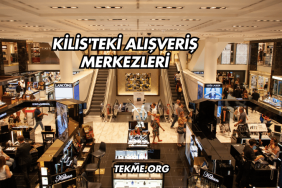 Kilis'teki Alışveriş Merkezleri
