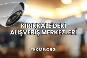 Kırıkkale'deki Alışveriş Merkezleri