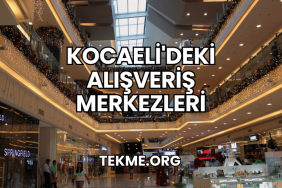 Kocaeli'deki Alışveriş Merkezleri