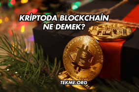 Kriptoda Blockchain Ne Demek?