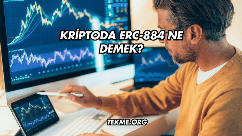 Kriptoda ERC-884 Ne Demek?