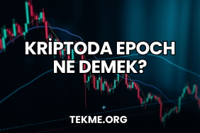 Kriptoda Epoch Ne Demek?