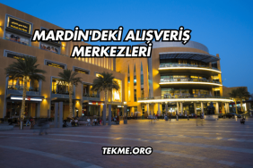 Mardin'deki Alışveriş Merkezleri