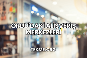 Ordu'daki Alışveriş Merkezleri