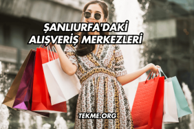 Şanlıurfa'daki Alışveriş Merkezleri