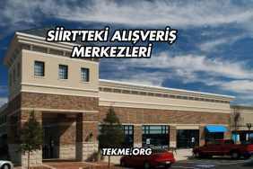 Siirt'teki Alışveriş Merkezleri