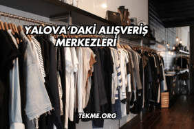 Yalova’daki Alışveriş Merkezleri