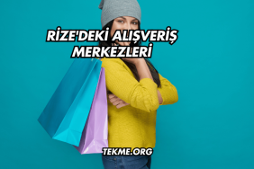 Rize'deki Alışveriş Merkezleri