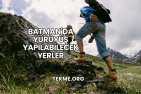 Batman'da Yürüyüş Yapılabilecek Yerler