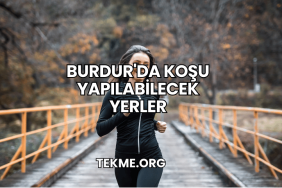 Burdur'da Koşu Yapılabilecek Yerler