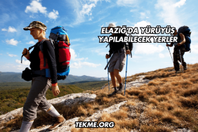 Elazığ'da Yürüyüş Yapılabilecek Yerler