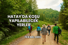 Hatay'da Koşu Yapılabilecek Yerler