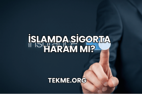İslamda Sigorta Haram mı?