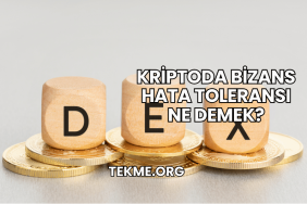 Kriptoda Bizans Hata Toleransı Ne Demek?