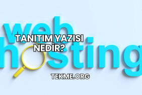 Tanıtım Yazısı Nedir?