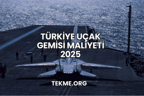 Türkiye Uçak Gemisi Maliyeti 2025