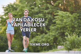 Van'da Koşu Yapılabilecek Yerler