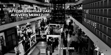 Afyonkarahisar'daki Alışveriş Merkezleri