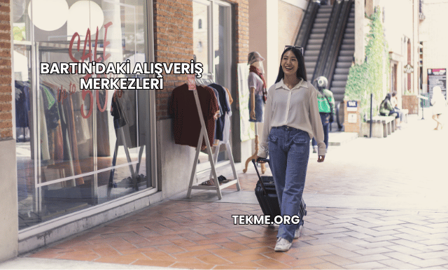 Bartın'daki Alışveriş Merkezleri
