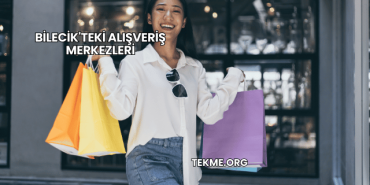 Bilecik'teki Alışveriş Merkezleri