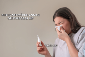 Burun Spreyi Kullanmak Orucu Bozar mı?