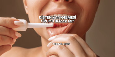 Dişten Kan Gelmesi Orucu Bozar mı?