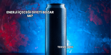 Enerji İçeceği Diyeti Bozar mı?