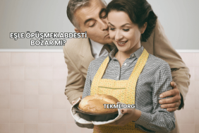 Eşle Öpüşmek Abdesti Bozar mı?