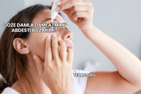 Göze Damla Damlatmak Abdesti Bozar mı?