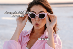 Güneş Gözlüğü Gözü Bozar mı?