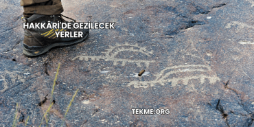 Hakkâri'de Gezilecek Yerler