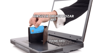 Hırsızlık Orucu Bozar mı?