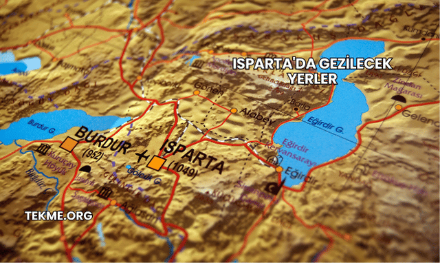 Isparta'da Gezilecek Yerler